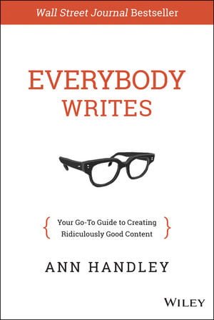 خرید ایبوک Everybody Writes: Your Go-to Guide to Creating Ridiculously Good Content دانلود کتاب هر کس می نویسد: راهنمای شما برای ایجاد محتوای متناسب با کیفیت عالی by Ann Handley ISBN-10: 8126559985ISBN-13: 978-8126559985 گیگاپیپر